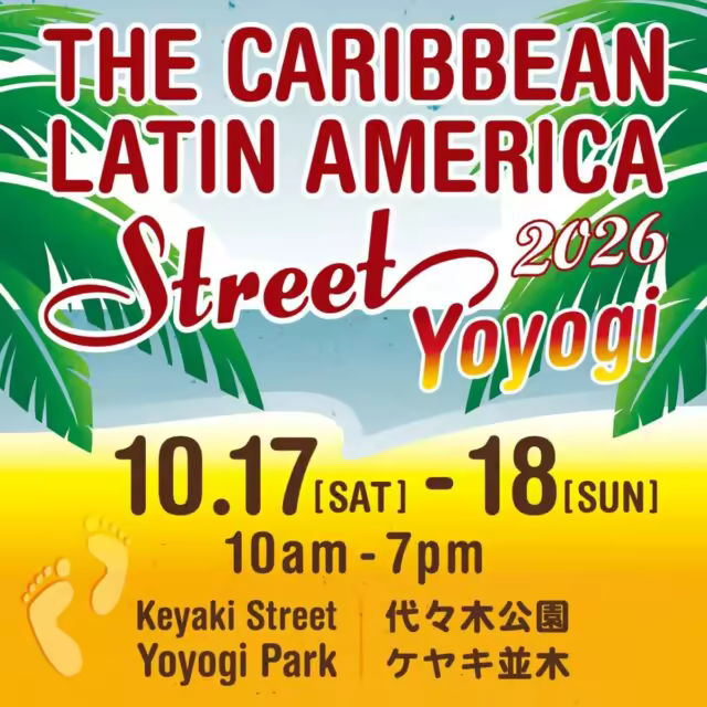 Caribbean and Latin culture gather in Yoyogi 🌴🎶 ｜ Caribbean Latin America Street Yoyogi 2026 will be held at Yoyogi Park from 10/17 (Sat) to 18 (Sun)